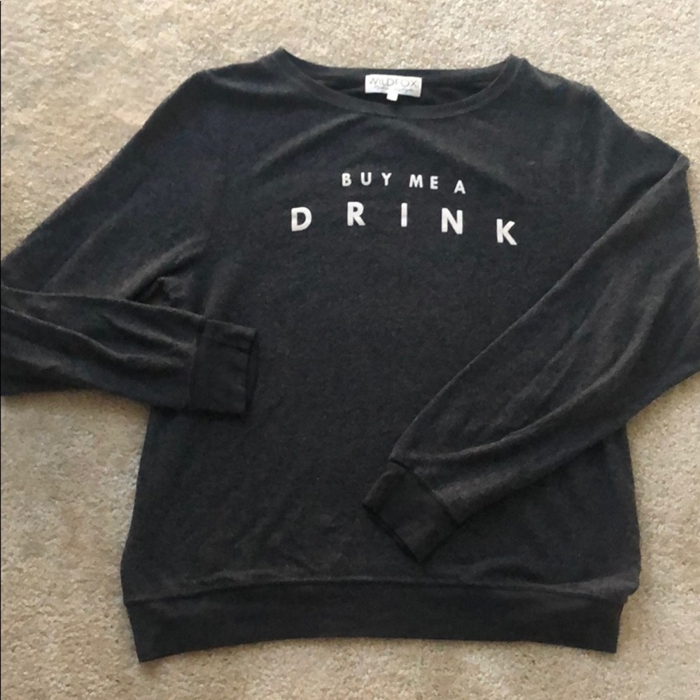 “Buy Me A Drink” pullover